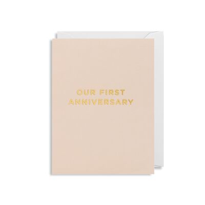 Our First Anniversary