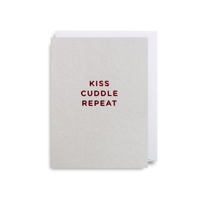 Kiss Cuddle Repeat