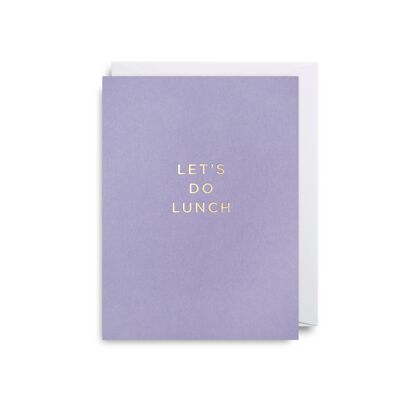 Let’s Do Lunch