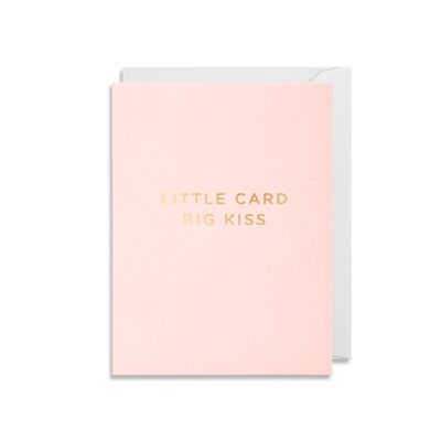 Little Card Big Kiss