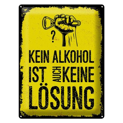 Metal sign saying 30x40 cm no alcohol is not a solution