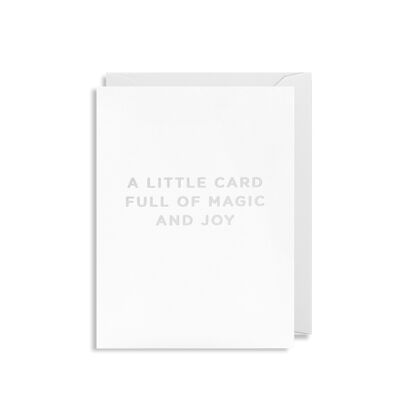 A Little Card Full of Magic and Joy