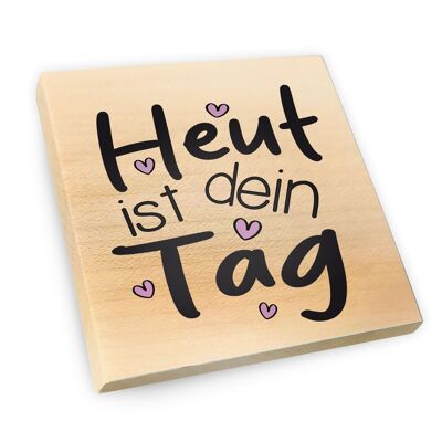 Maple wood fridge magnet | Today is your day