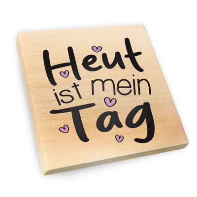 Maple wood fridge magnet | Today is my day