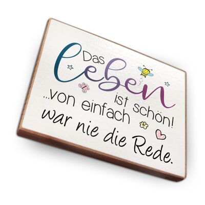 Beechwood fridge magnet - Life is beautiful