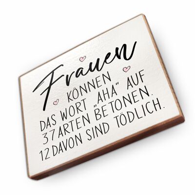 Beechwood fridge magnet - Women can say the word aha