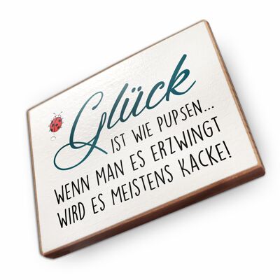 Beechwood fridge magnet - Happiness is like farting