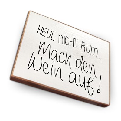 Beechwood fridge magnet - Don't cry