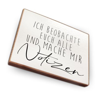 Beechwood fridge magnet - I'm watching you all