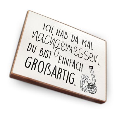Beechwood fridge magnet - I measured it YOU