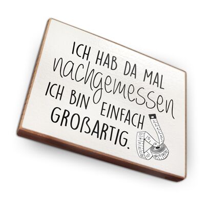 Beechwood fridge magnet - I measured it