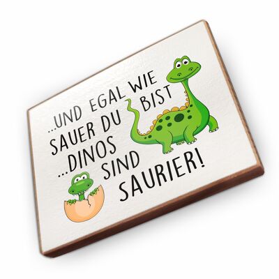 Beechwood fridge magnet - And no matter how angry you are