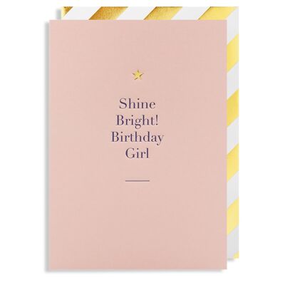 Shine Bright! Birthday Girl