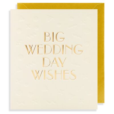 Big Wedding Day Wishes