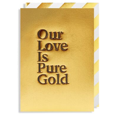 Our Love Is Pure Gold