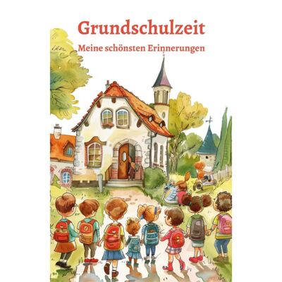 Elementary school - My best experiences