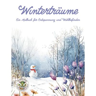 Rêves d'hiver - Un livre de coloriage pour se détendre