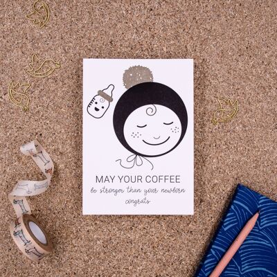 "Que ton café soit plus fort" (biberon) Carte postale typographique A6