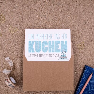 "Perfekter Tag für Kuchen" Letterpress A6 Klappkarte mit Umschlag
