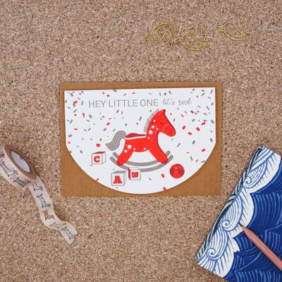 "Hey little one let's rock" (horse) Letterpress A6 folding card with envelope