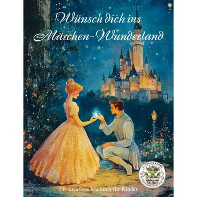 Desea vivir un mundo de cuentos de hadas: libro para colorear para niños