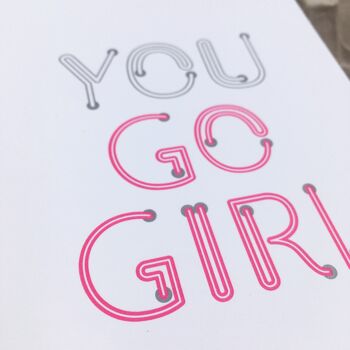 Carte postale "You go girl" (néon) typographique A6 3