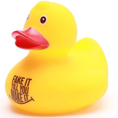 Rubber duck "Fake it till you make it" - rubber duck