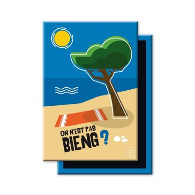 Magnet La Sieste | Aren't we well?