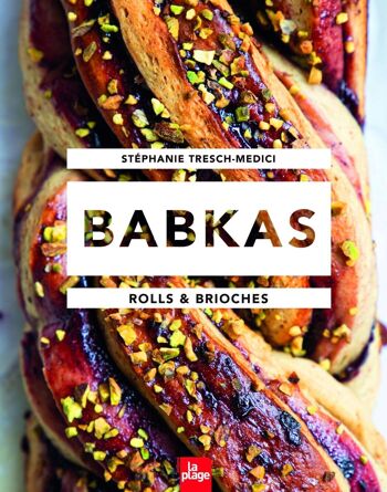 LIVRE - Babkas, Rolls & Brioches