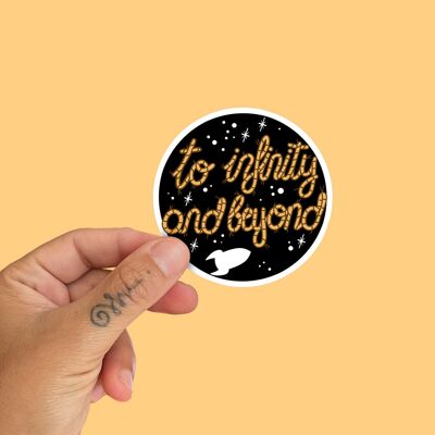 To infinity and beyond Sticker by la barbuda