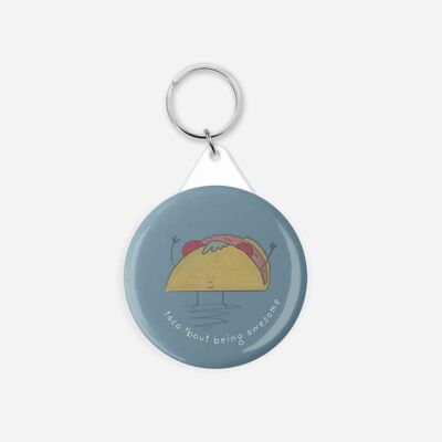 Porte-clés Taco « Bout Being Awesome » - Design amusant et unique