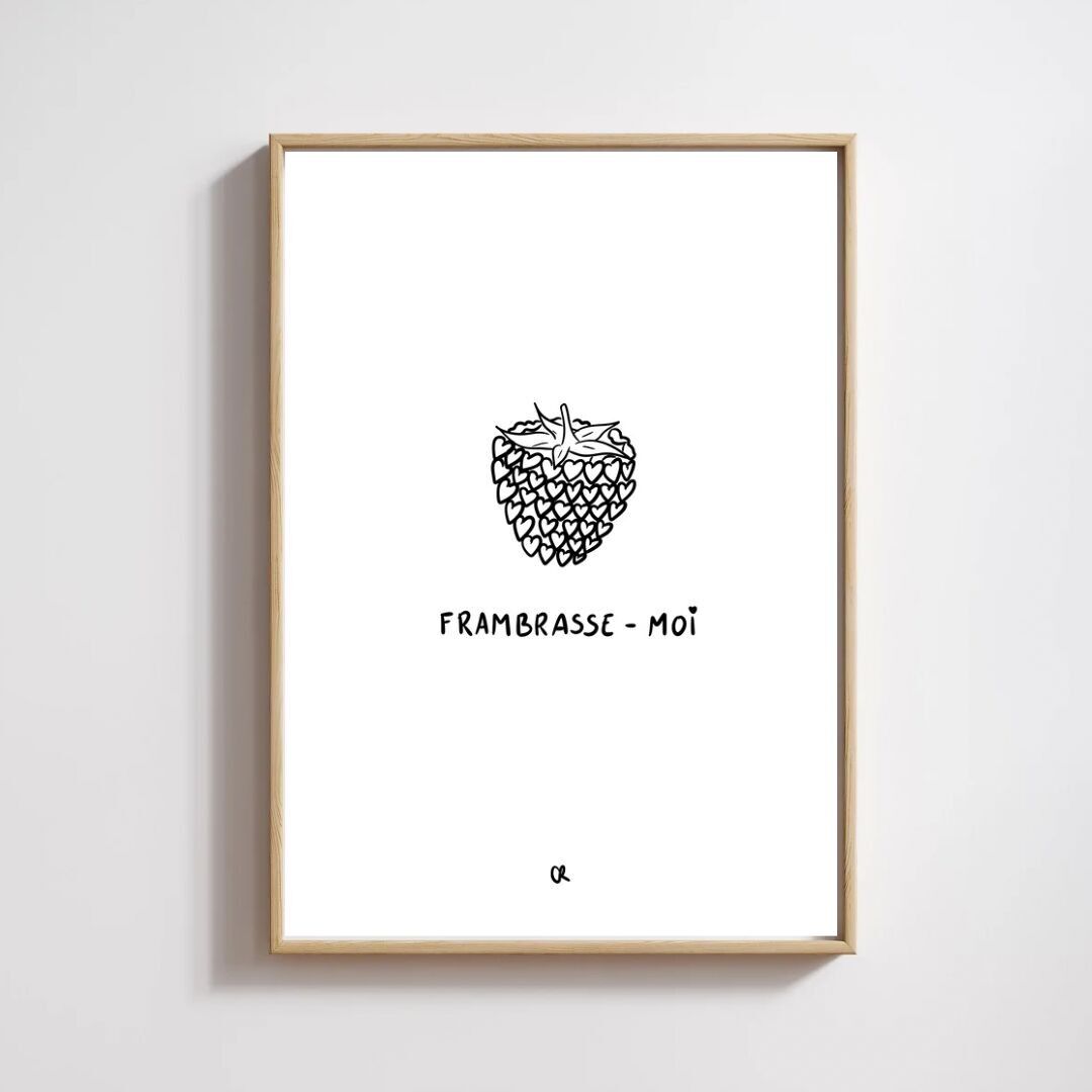 Illustrazione A5 “Frambrasse-moi”