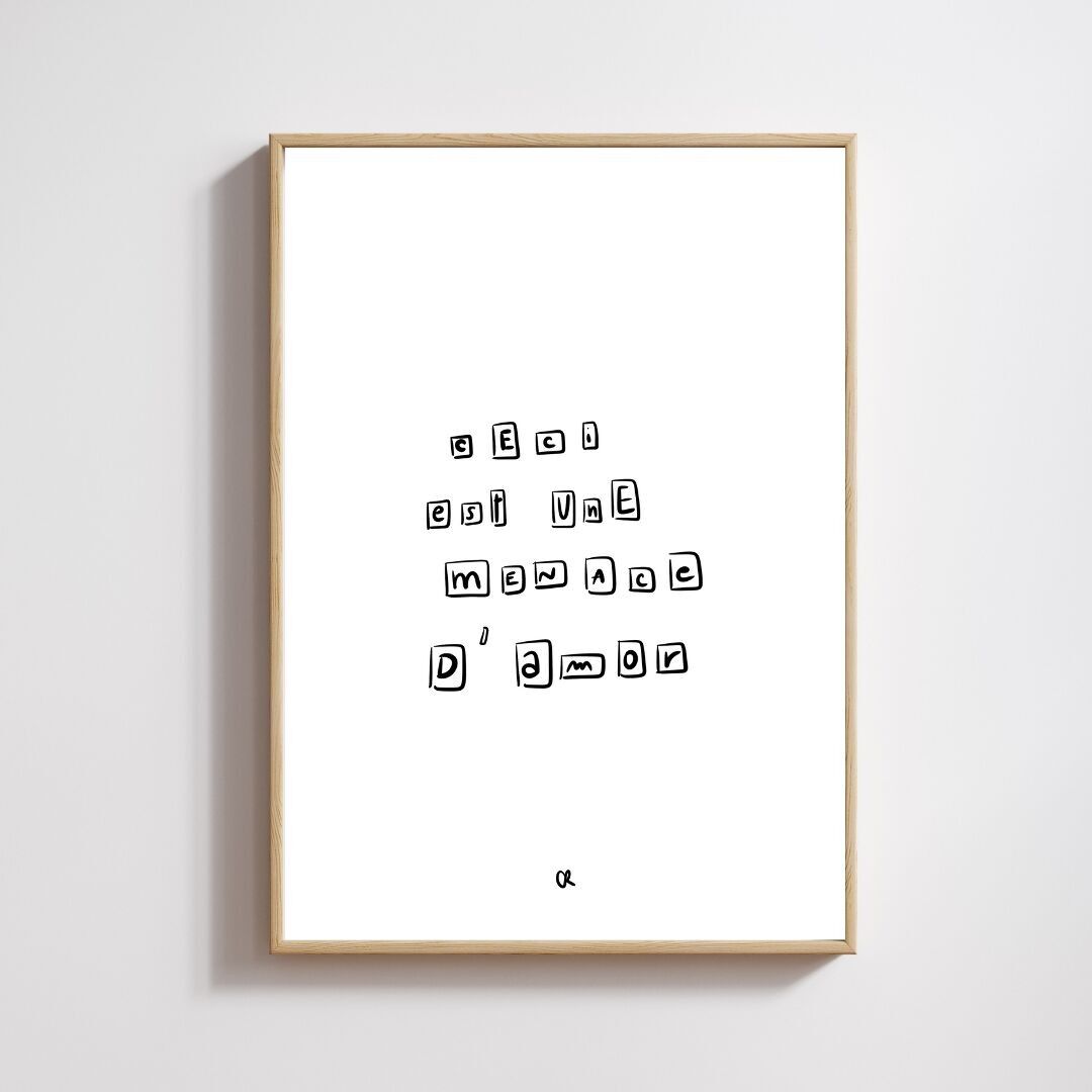 Illustrazione A5 "Questa è una minaccia d'amore"