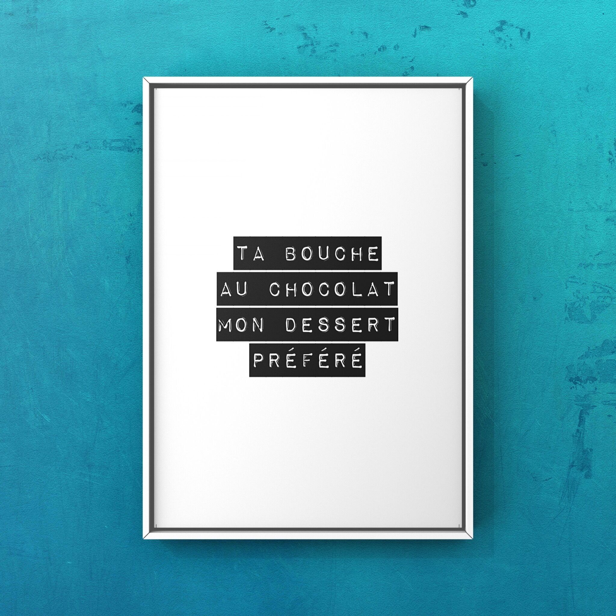 Poster della poesia - La tua bocca di cioccolato, il mio dessert preferito - 21x29.7