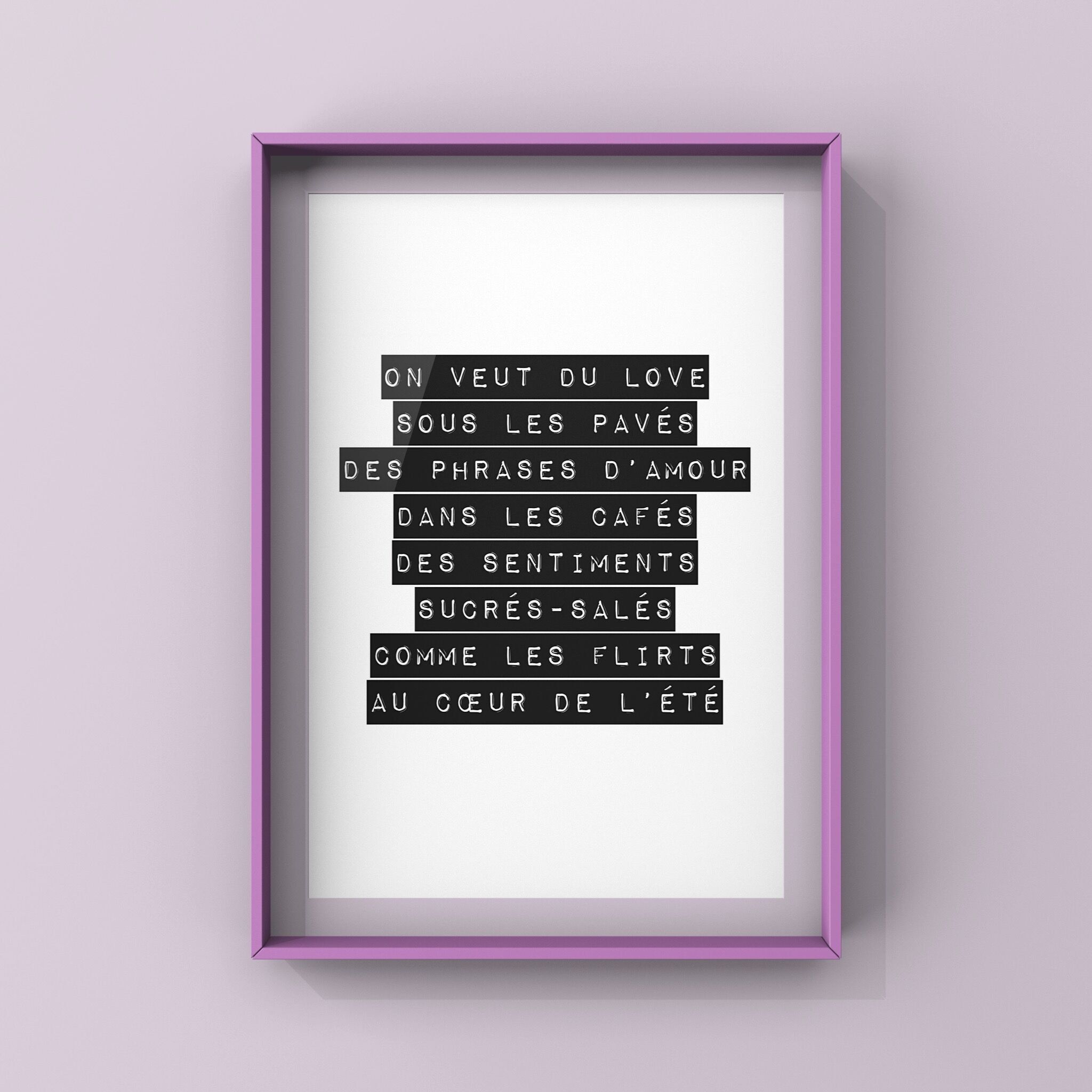 Manifesto della poesia - Vogliamo amore sotto le pietre del selciato, frasi d'amore...-21x29.7