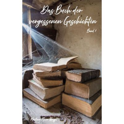 Vol.1 Le livre des histoires oubliées