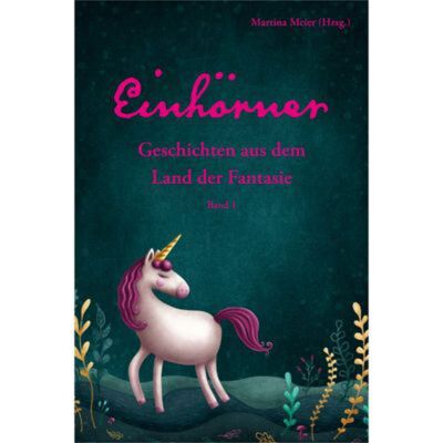 Vol.1 Licornes - Histoires du Pays Fantastique