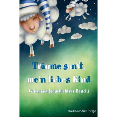 Vol.1 Fais de beaux rêves, mon cher enfant