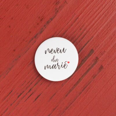 Badge mariage Neveu du marié