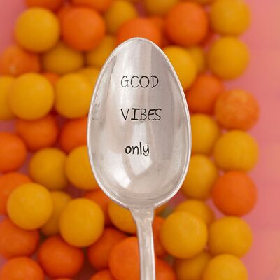 Good vibes only teaspoon