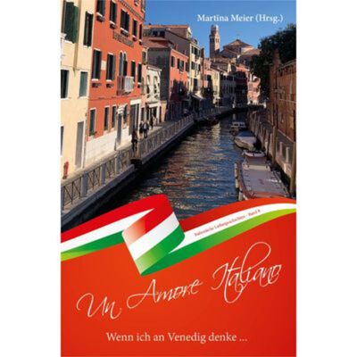 Vol.8 Un Amore Italiano - Cuando pienso en Venecia