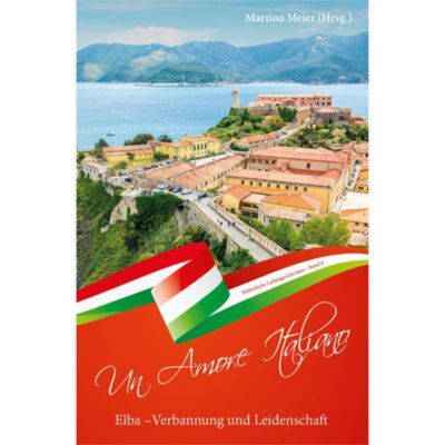 Vol.9 Un Amore Italiano - Elbe - Exil et passion