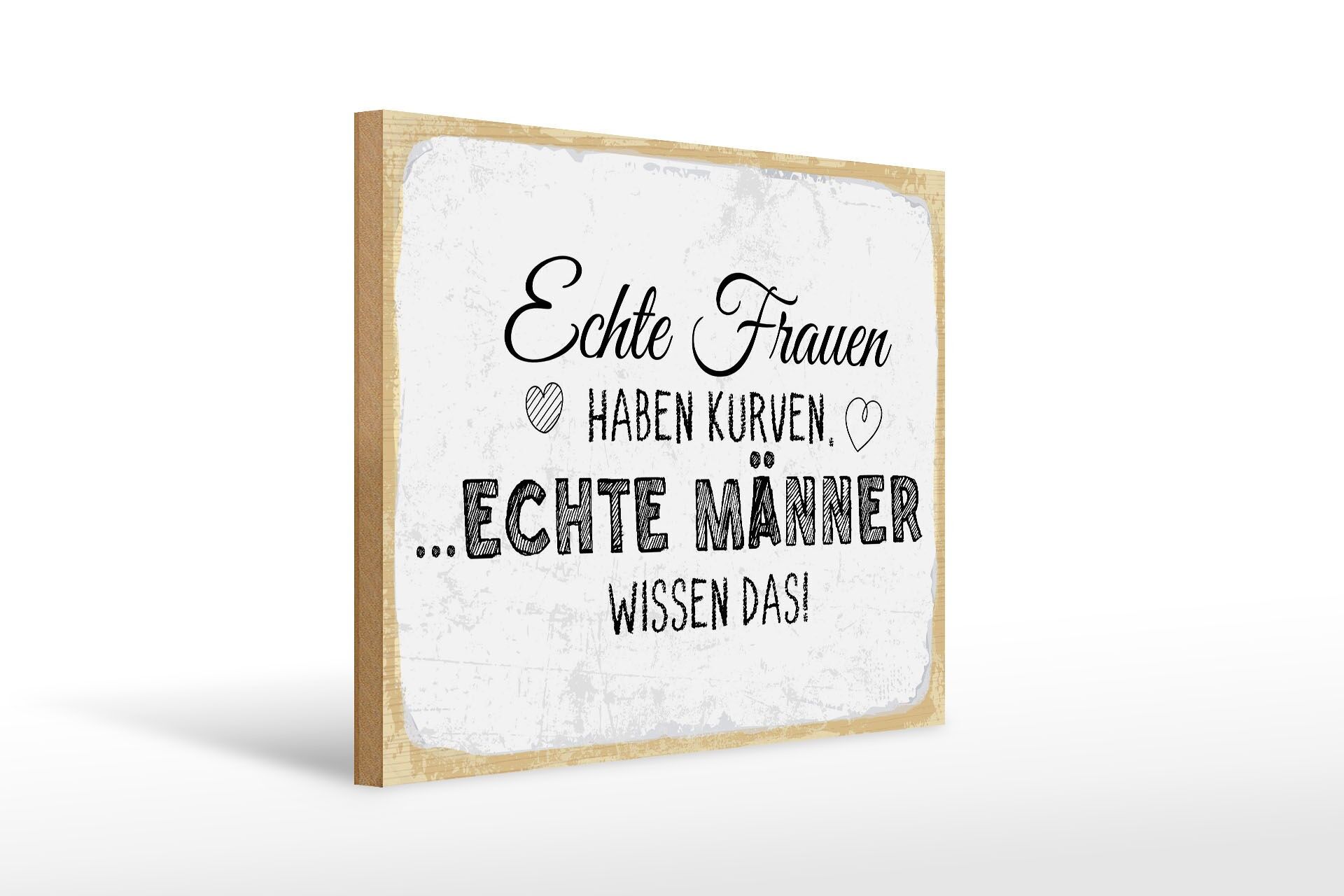Holzschild Spruch 30x40 cm Echte Frauen haben Kurven Deko Schild