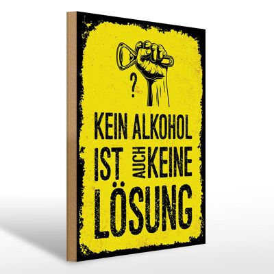 Letrero de madera de 30x40 cm que dice "sin alcohol no es una solución" letrero decorativo