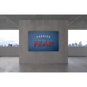 La passion élimine la peur - Affiche - 80 x 120 cm 2