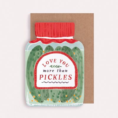 Carte « Je t'aime plus que des cornichons » | Cartes d'amour et de Saint-Valentin