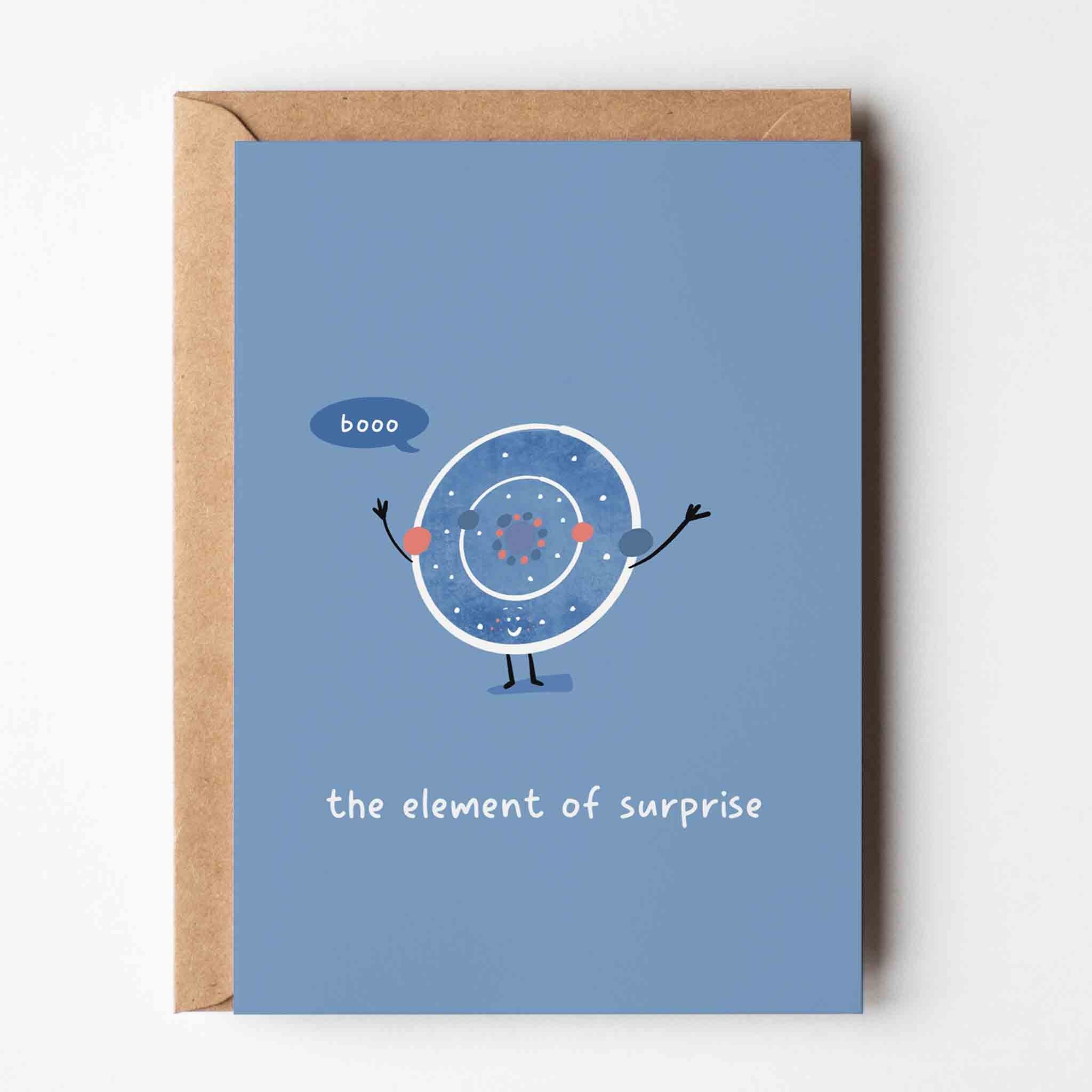Das Element der Überraschung Grußkarte