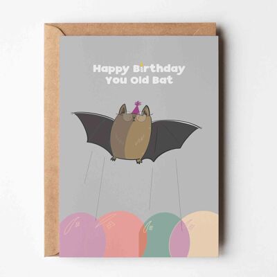 Buon compleanno, vecchio pipistrello, biglietto di auguri divertente