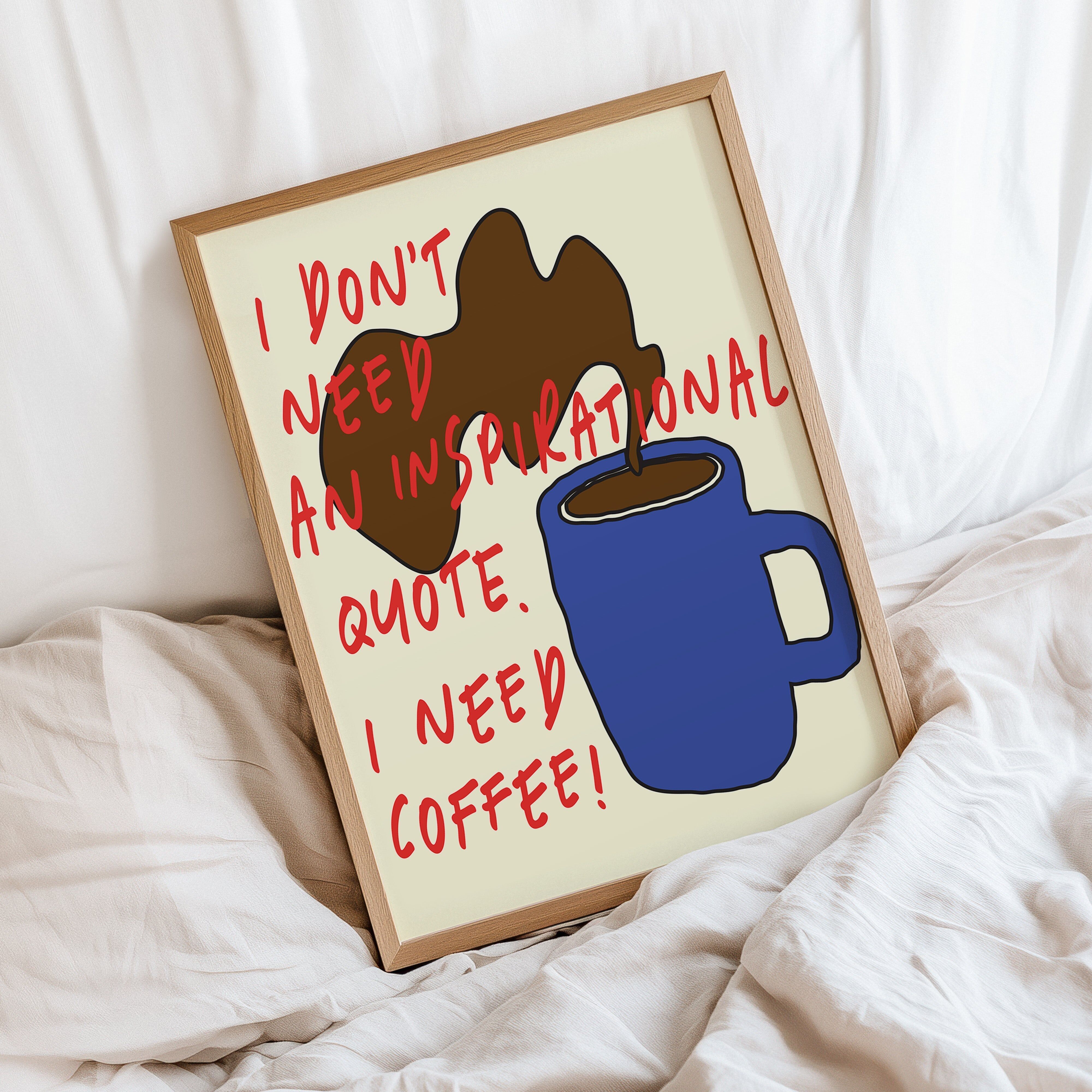 Ho bisogno di un caffè! Poster