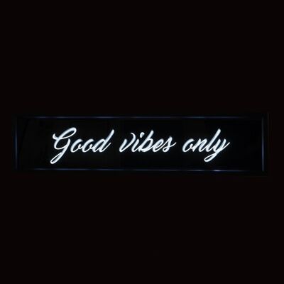 Good Vibes Only